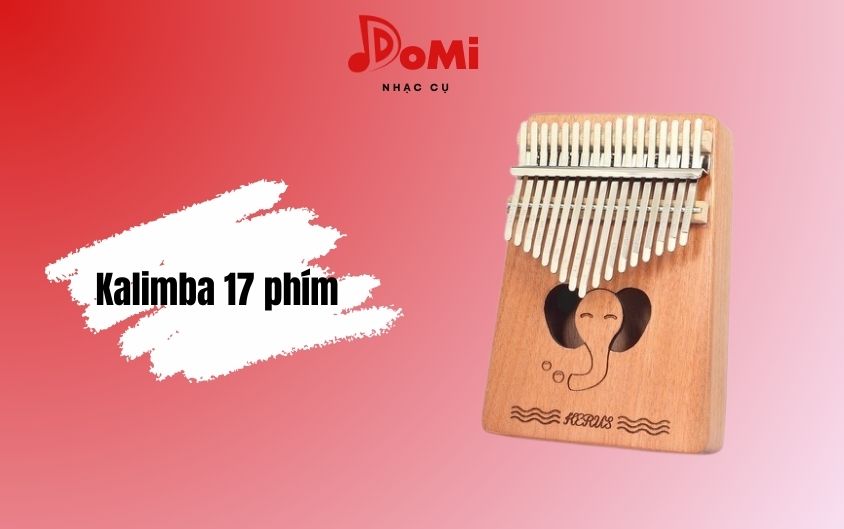 Những loại đàn kalimba phổ biến- Klaimba 17 phím