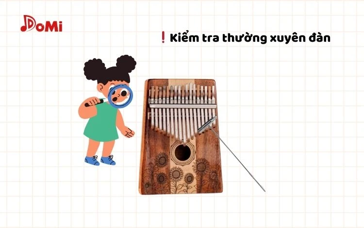 Kiểm Tra Đàn Thường Xuyên- Top 5 Cách Bảo Quản Đàn Kalimba