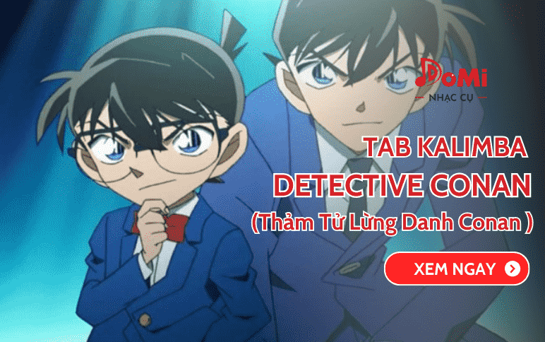 bản tab kalimba Conan - bài hát tuổi thơ